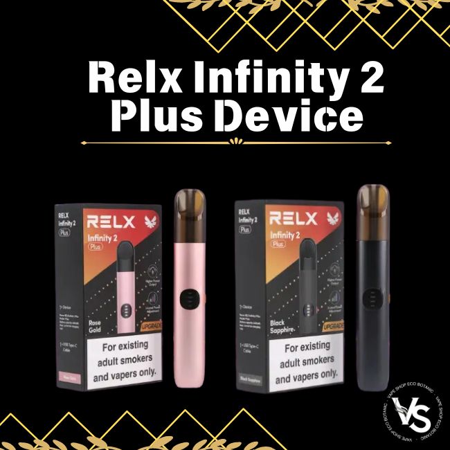 Relx Infinity 2 Plus Device - Vape Shop Eco Botanic My Store Relx Infinity 2 Plus Device - Vape Shop Eco Botanic My Store
