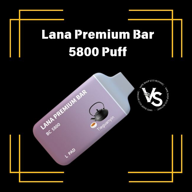 lana-premium-bar-tie-guan-yin-vape-shop-eco-botanic