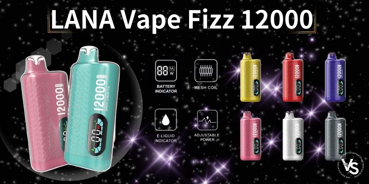 lana-vape-fizz-12k-vape-shop-eco-botanic